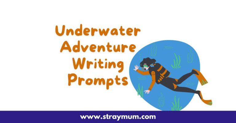 Underwater Adventure Writing Prompts