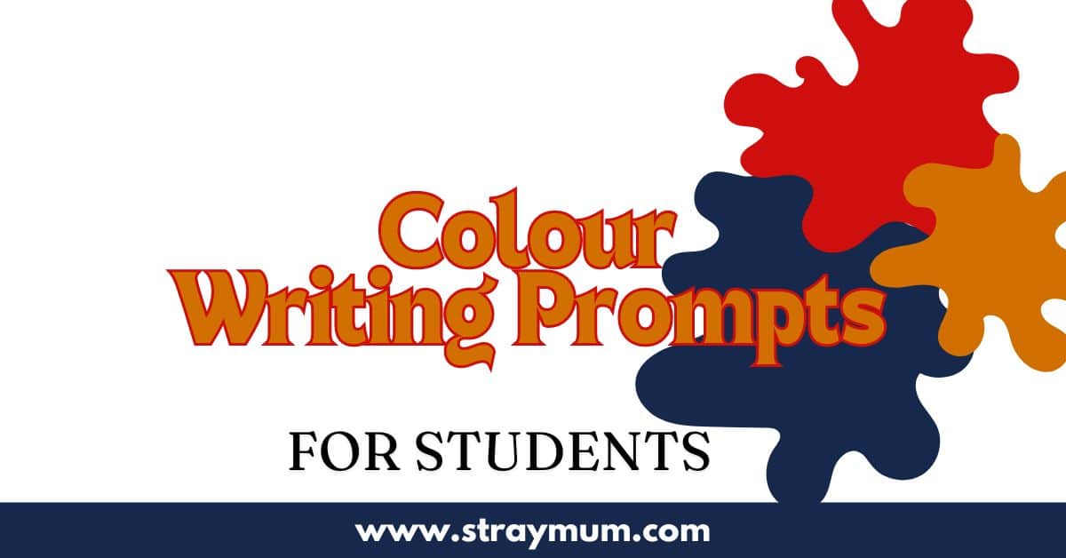 Colour Writing Prompts with a picture of a splat of different colours
