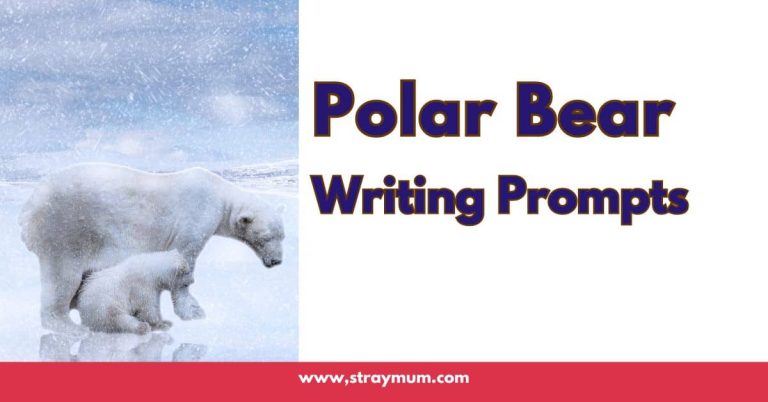 Polar Bear Writing Prompts That Will Inspire