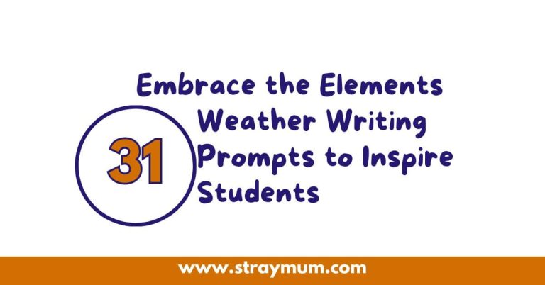 31 Weather Writing Prompts to Inspire Students