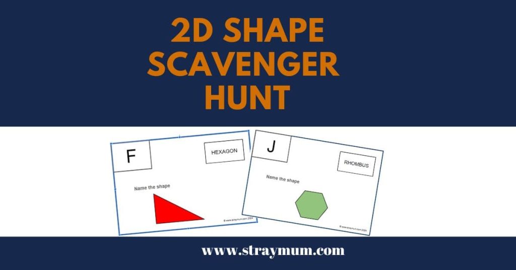2D Shape Scavenger Hunt with picture of the shapes included in the free printable