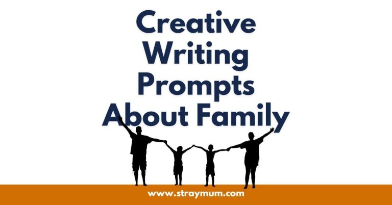 Creative Writing Prompts About Family