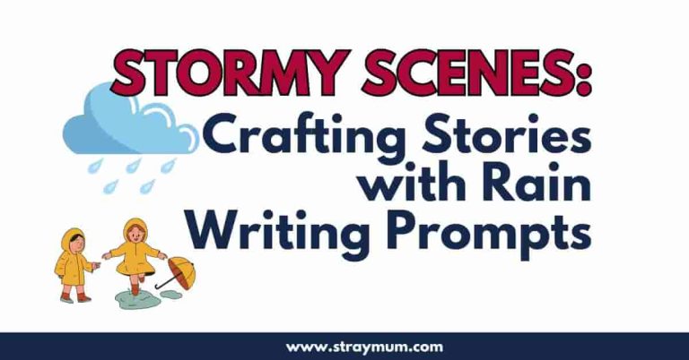 Stormy Scenes: Crafting Stories with Rain Writing Prompts