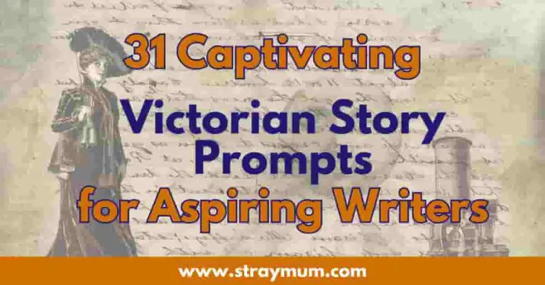 31 Captivating Victorian Story Prompts for Aspiring Writers