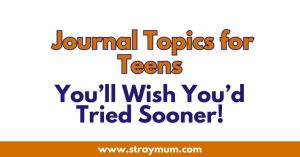 Journal Topics for Teens