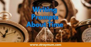 writing prompts about time